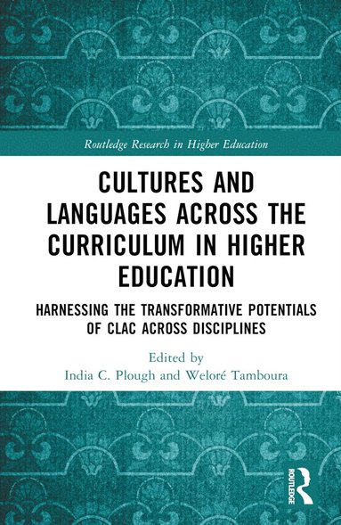 bokomslag Cultures and Languages Across the Curriculum in Higher Education