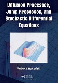 bokomslag Diffusion Processes, Jump Processes, and Stochastic Differential Equations