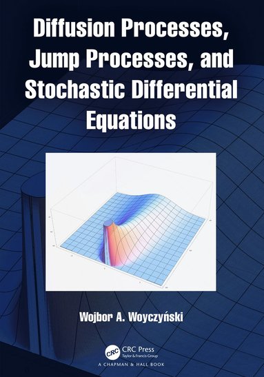 bokomslag Diffusion Processes, Jump Processes, and Stochastic Differential Equations