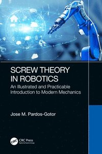 bokomslag Screw Theory in Robotics