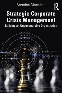 bokomslag Strategic Corporate Crisis Management