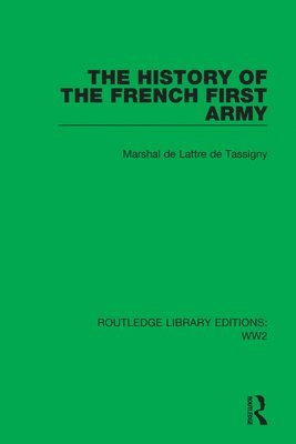 The History of the French First Army 1