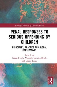 bokomslag Responses to Serious Offending by Children