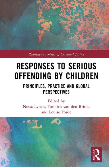 bokomslag Responses to Serious Offending by Children