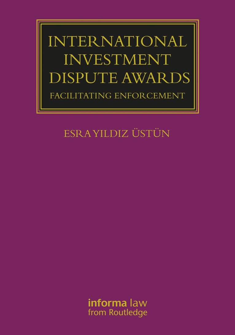 International Investment Dispute Awards 1