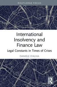 bokomslag International Insolvency and Finance Law