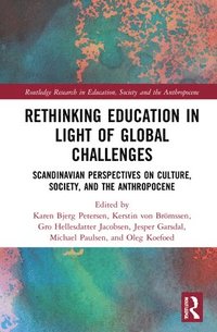 bokomslag Rethinking Education in Light of Global Challenges