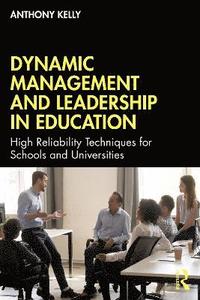 bokomslag Dynamic Management and Leadership in Education