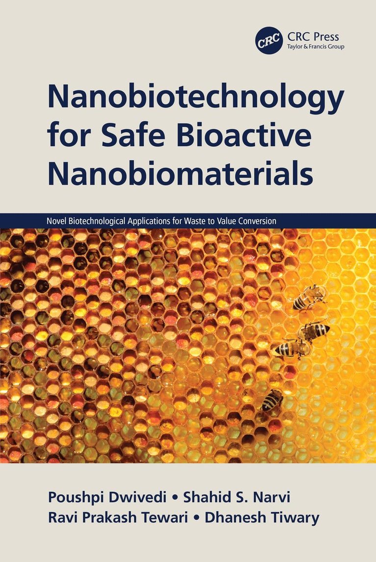 Nanobiotechnology for Safe Bioactive Nanobiomaterials 1