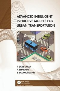 bokomslag Advanced Intelligent Predictive Models for Urban Transportation