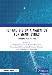 bokomslag IoT and Big Data Analytics for Smart Cities
