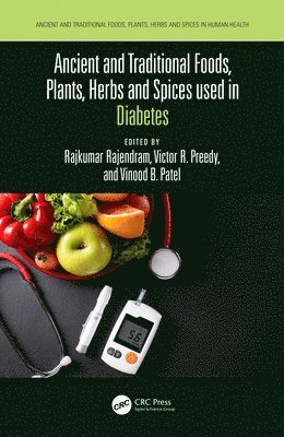 Ancient and Traditional Foods, Plants, Herbs and Spices used in Diabetes 1