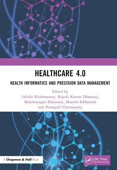 Lalitha Krishnasamy, Rajesh Kumar Dhanaraj, Balamurugan Balusamy, Munish Sabharwal, Poongodi Chinnasamy - Healthcare 4.0, Inbunden