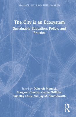 The City is an Ecosystem 1