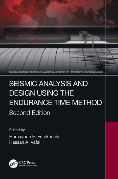 bokomslag Seismic Analysis and Design using the Endurance Time Method