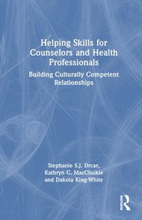 bokomslag Helping Skills for Counselors and Health Professionals