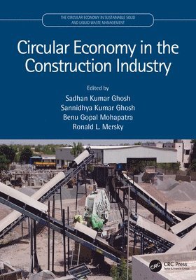 Circular Economy in the Construction Industry 1