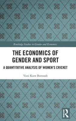 bokomslag The Economics of Gender and Sport