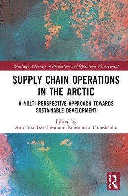 bokomslag Supply Chain Operations in the Arctic