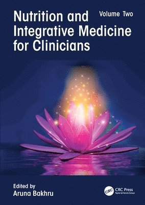 Nutrition and Integrative Medicine for Clinicians 1