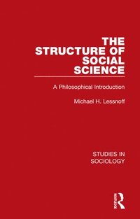 bokomslag The Structure of Social Science