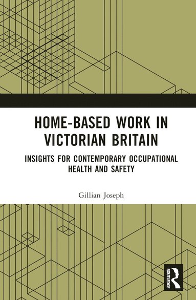 bokomslag Home-based Work in Victorian Britain