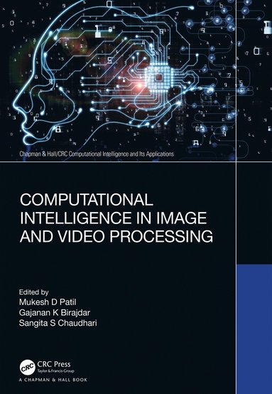 bokomslag Computational Intelligence in Image and Video Processing