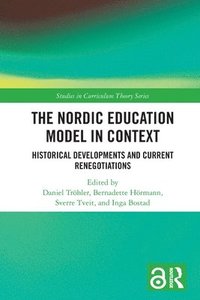 bokomslag The Nordic Education Model in Context