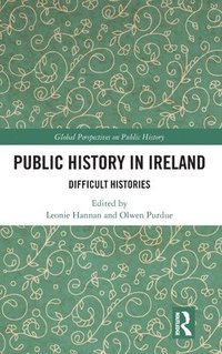 bokomslag Public History in Ireland