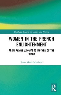 bokomslag Women in the French Enlightenment