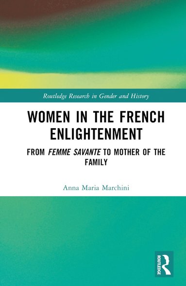 bokomslag Women in the French Enlightenment