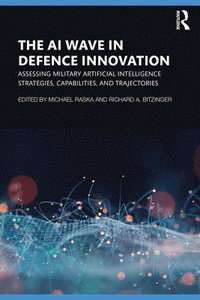 bokomslag The AI Wave in Defence Innovation