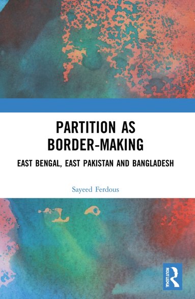 bokomslag Partition as Border-Making