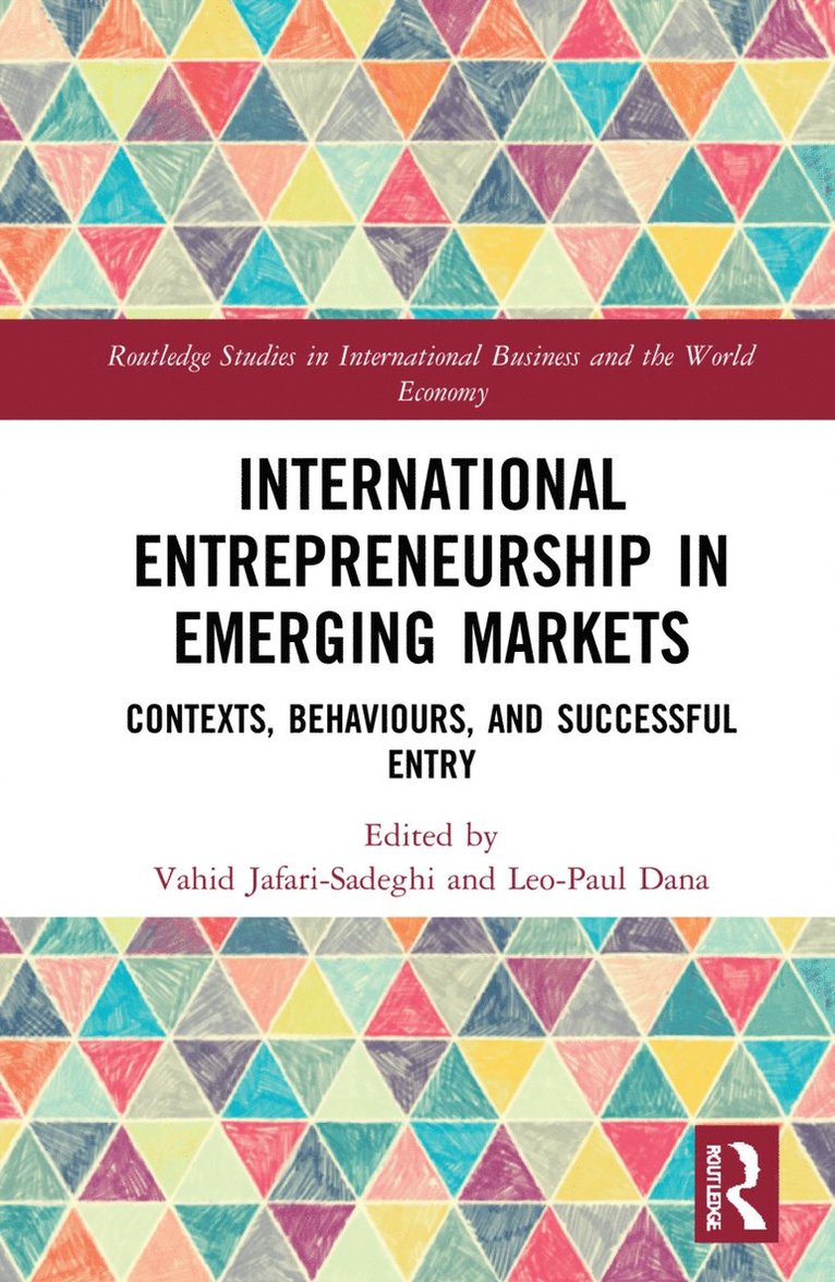 Vahid Jafari-Sadeghi, Leo-Paul Dana, France) Dana, Leo-Paul (Montpellier Business School - International Entrepreneurship in Emerging Markets, Inbunden