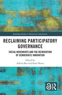 bokomslag Reclaiming Participatory Governance