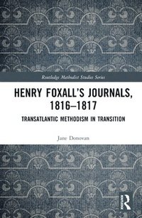 bokomslag Henry Foxalls Journals, 1816-1817