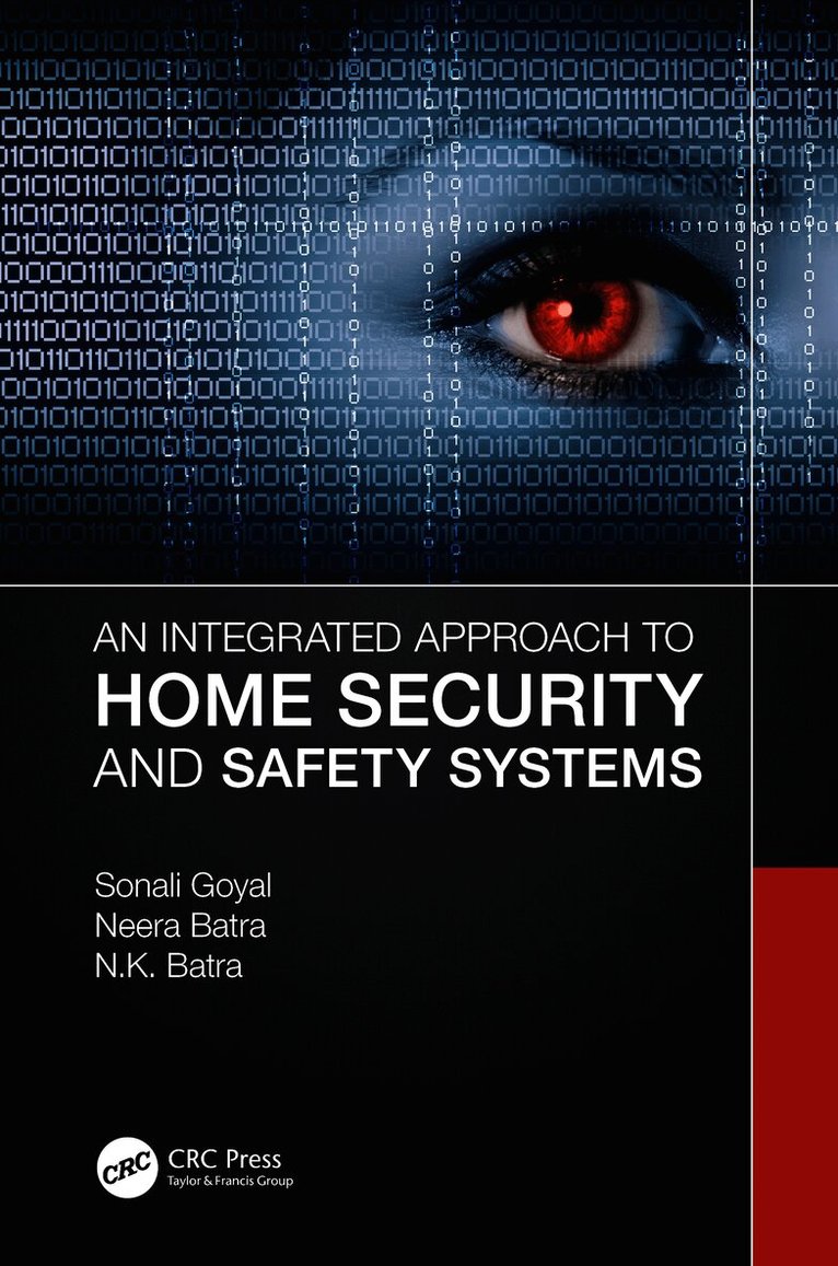 Sonali Goyal, Neera Batra, N. K. Batra, India) Batra, Neera (MM University - Integrated Approach to Home Security and Safety Systems, Häftad
