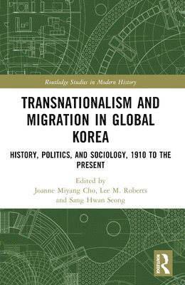 Transnationalism and Migration in Global Korea 1