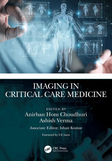 Anirban Hom Choudhuri, Ashish Verma - Imaging in Critical Care Medicine, Häftad