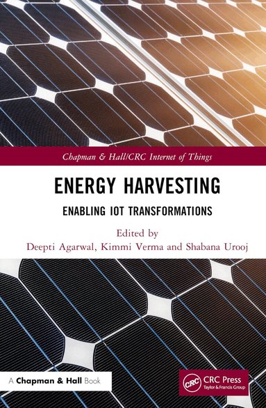 Deepti Agarwal, Kimmi Verma, Shabana Urooj - Energy Harvesting, Inbunden