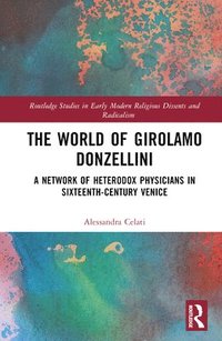 bokomslag The World of Girolamo Donzellini