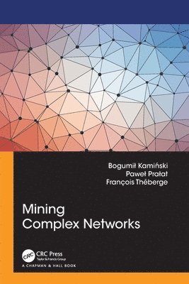 Mining Complex Networks 1