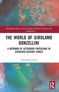 bokomslag The World of Girolamo Donzellini