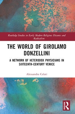 bokomslag The World of Girolamo Donzellini