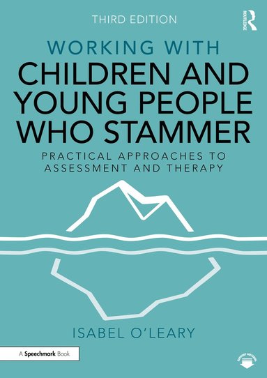 bokomslag Working with Children and Young People Who Stammer