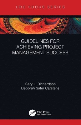 Guidelines for Achieving Project Management Success 1