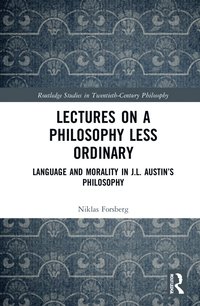 bokomslag Lectures on a Philosophy Less Ordinary