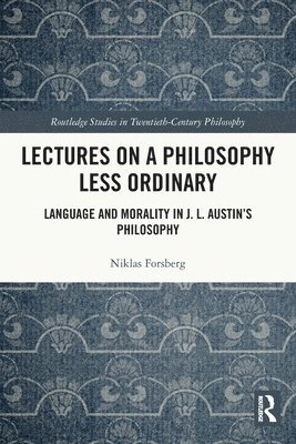 Lectures on a Philosophy Less Ordinary 1