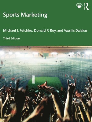 Donald P. Roy, Vassilis Dalakas, Michael J. Fetchko - Sports Marketing, Häftad