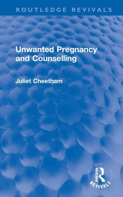 Unwanted Pregnancy and Counselling 1